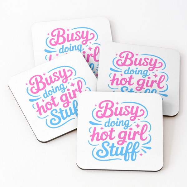 Item preview, Busy Doing Hot Girl Stuff! Funny Girly designed and sold by PMCreative.