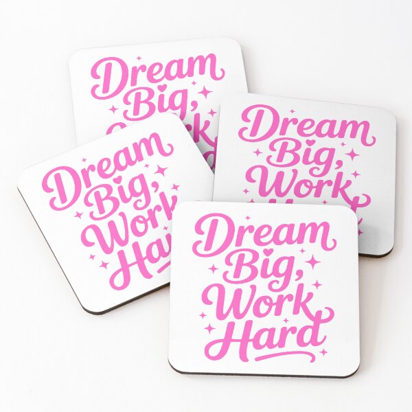 Item preview, Dream Big Work Hard! Motivational Girly designed and sold by PMCreative.