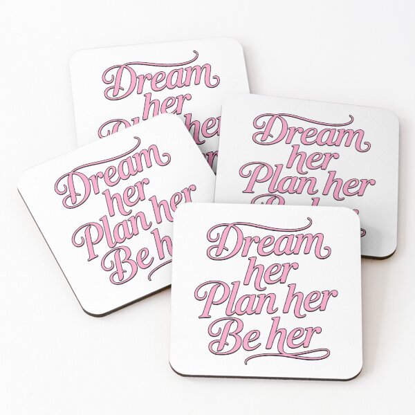 Item preview, Dream Her Plan her Be Her! Inspirational Girly designed and sold by PMCreative.