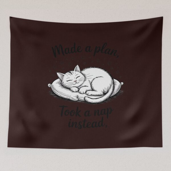 Item preview, Made a Plan Took a Nap Instead Funny Cat designed and sold by JulienAureo.