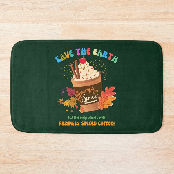Item preview, Save the Earth, it's the only Planet with pumpkin Spice Coffee 003 designed and sold by FCS Specialties LLC.