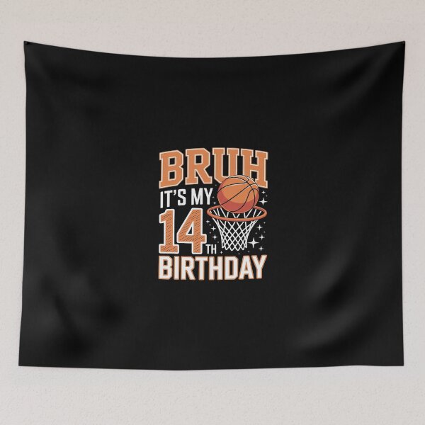 Item preview, Bruh It's My 14th Birthday 14 Year Old Basketball Player  designed and sold by Belkisallen.