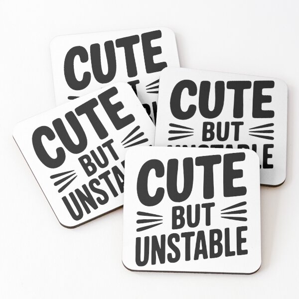 Item preview, Cute but Unstable designed and sold by Frank Ring.