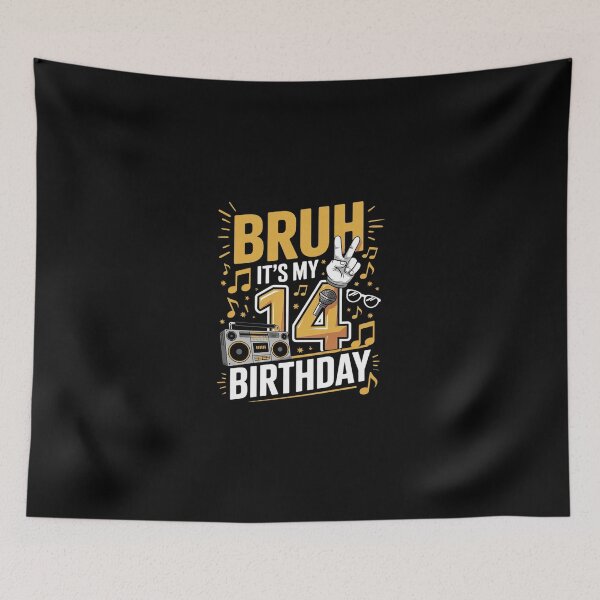 Item preview, Bruh Its My 14th Birthday 14 Year Old Bday Theme Hip Hop  designed and sold by Belkisallen.