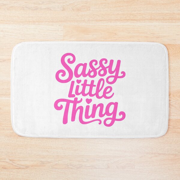 Item preview, Sassy Little Thing! Sassy Girl gift designed and sold by PMCreative.