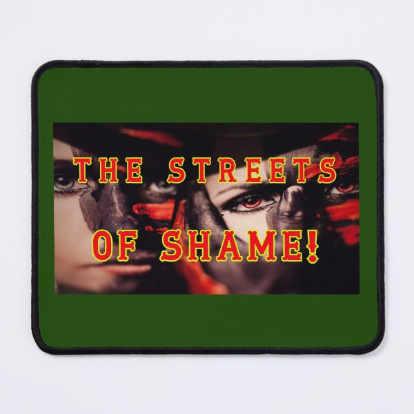 Item preview, The Streets Of Shame  designed and sold by AlienAlmanac.
