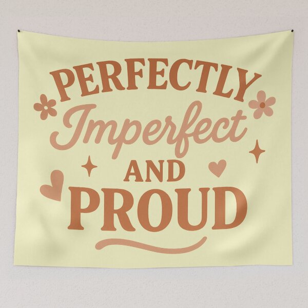 Item preview, Perfectly imperfect and proud designed and sold by QCena.