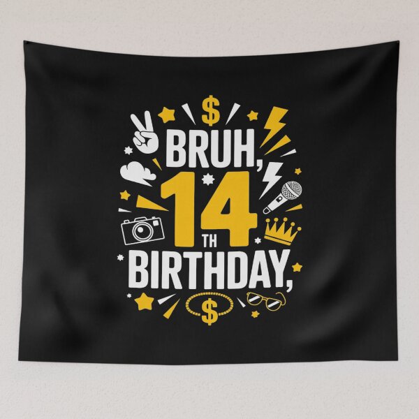 Item preview, Bruh It's My 14th Birthday 14 Year Old Bday Theme Hip Hop  designed and sold by THagBlue.
