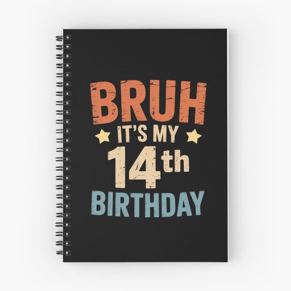 Item preview, Bruh It's My 14th Birthday 14 Year Old Birthday 1  designed and sold by THagBlue.