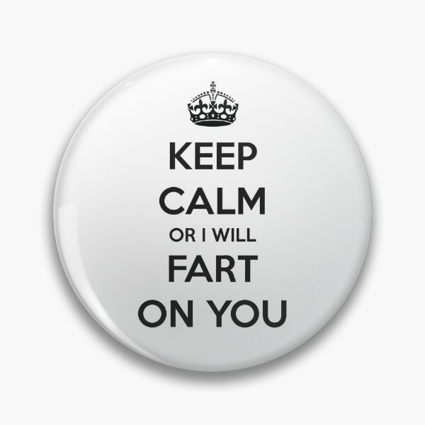 Item preview, Keep Calm or I Will Fart on You - Funny Best Farter I Mean Father Gift Ideas for Gassy People and Dad designed and sold by merkraht.