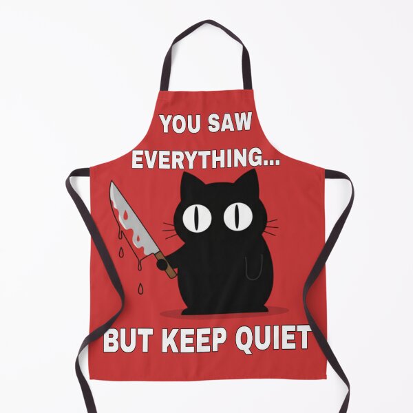 Item preview, You Saw Everything... But Keep Quiet  designed and sold by Megaera8.