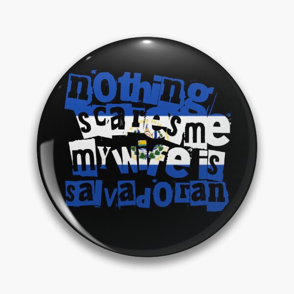Item preview, Funny El Salvador Nothing Scares Me My Wife Is Salvadoran designed and sold by chrisrivait.