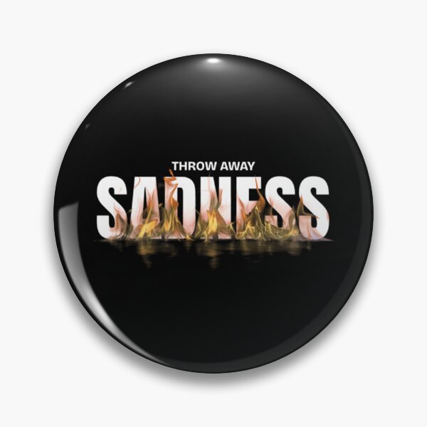 Item preview, Motivational Quote: Throw Away Sadness — Flame Typography on Black designed and sold by SoulFlex.