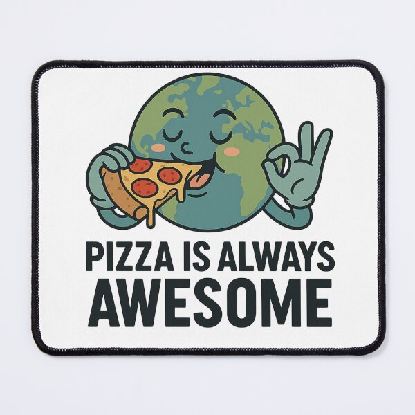 Item preview, Pizza is always awesome. designed and sold by Ataqhin.