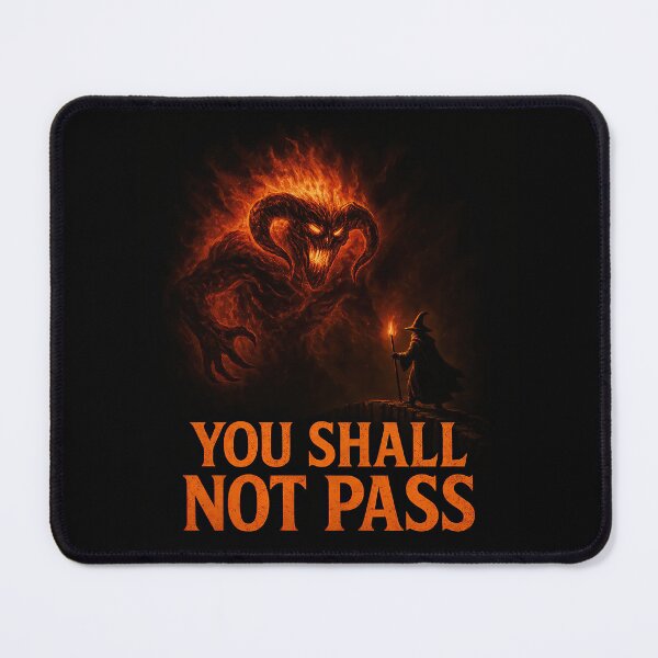 Item preview, You Shall Not Pass Funny Wizard Quote designed and sold by Retr0Tshirts.