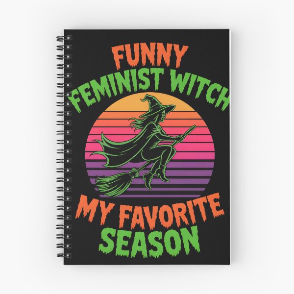 Item preview, Funny Feminist Witch My Favorite Season designed and sold by PAinTIENCE.