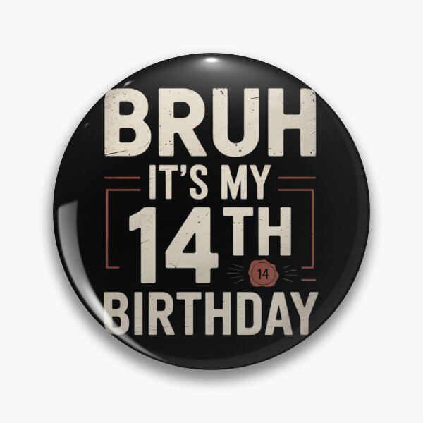 Item preview, Bruh It's My 14th Birthday 14 Year Old Birthday  designed and sold by THagBlue.