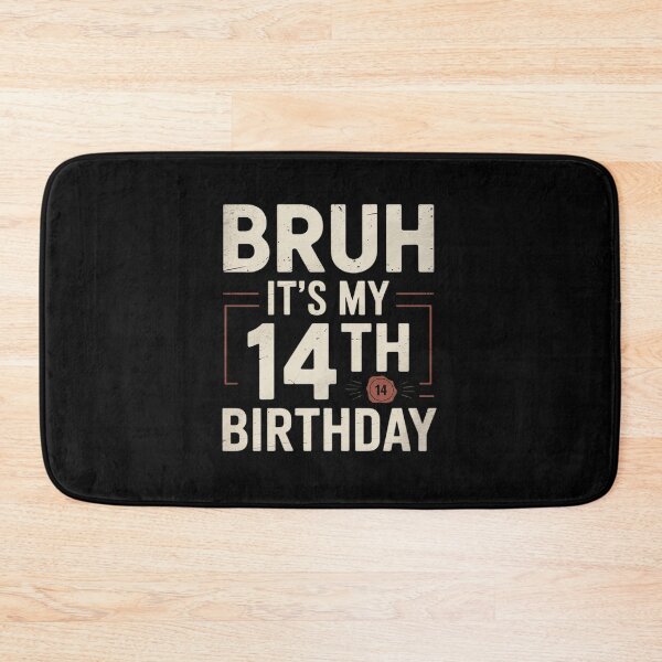 Item preview, Bruh It's My 14th Birthday 14 Year Old Birthday  designed and sold by THagBlue.