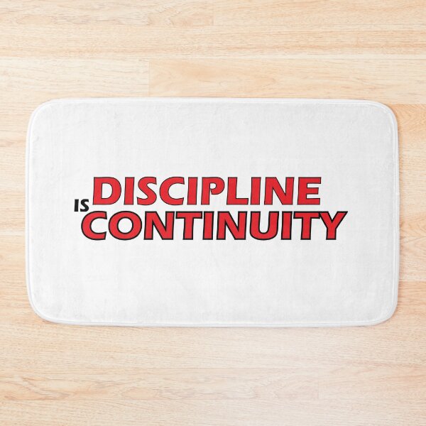 Item preview, discipline is continuity designed and sold by Positive Mindzet!.