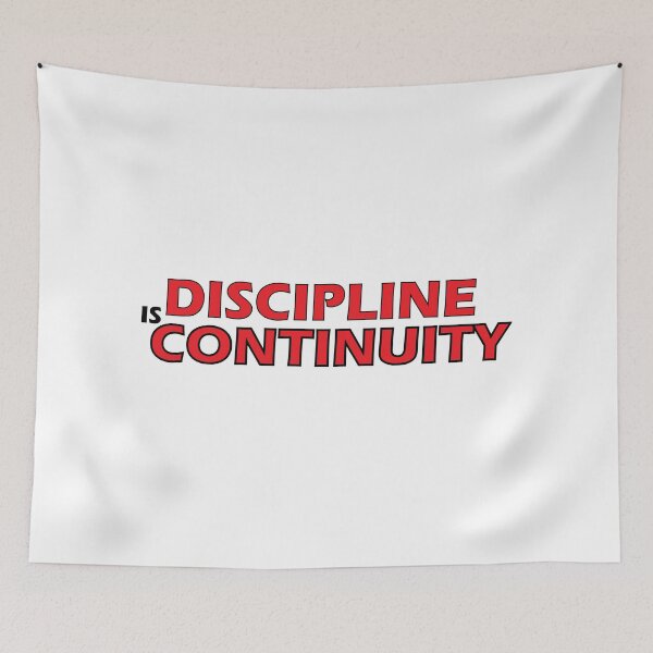 Item preview, discipline is continuity designed and sold by Positive Mindzet!.