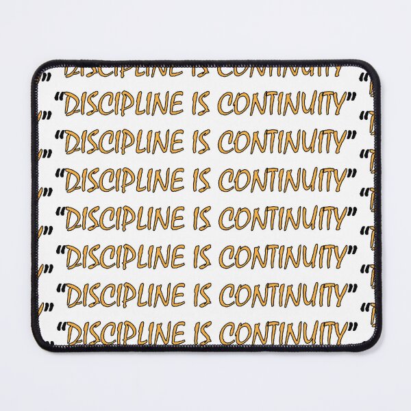 Item preview, "Discipline is Continuity" designed and sold by Positive Mindzet!.