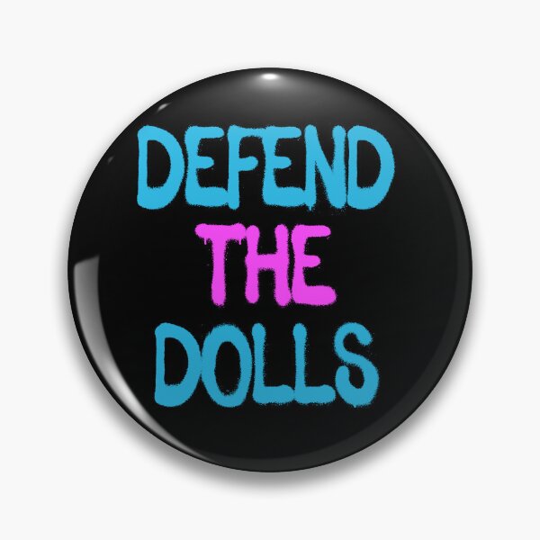 Item preview, Defend the Dolls designed and sold by Delinquent Doll.