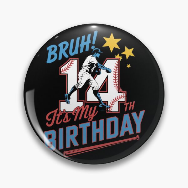 Item preview, Bruh It's My 14th Birthday 14 Years Old Birthday  designed and sold by THagBlue.