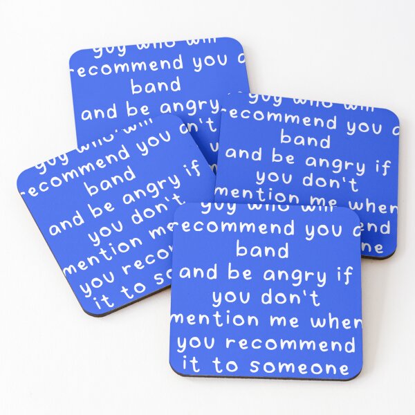 Item preview, Im-The-Kind-Of-Guy-Who-Will-Recommend-You-A-Band-And-Be-Angry-If-You-Dont-Mention-Me-When-You-Recommend-It-To-Someone-Else. designed and sold by EltonsMuizeli5.