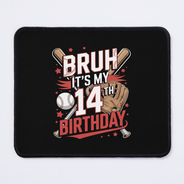 Item preview, Bruh It's My 14th Birthday Baseball Player 14 Year Old designed and sold by THagBlue.