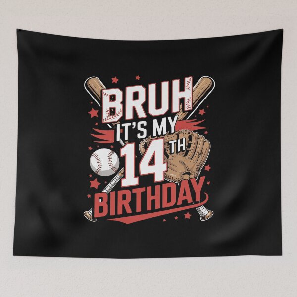 Item preview, Bruh It's My 14th Birthday Baseball Player 14 Year Old  designed and sold by THagBlue.