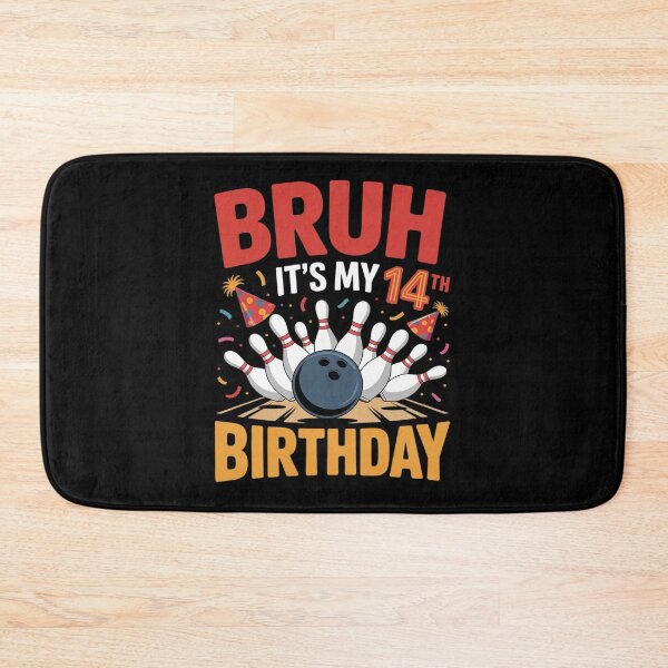 Item preview, Bruh It's My 14th Birthday Boy 14 Year Old Bowling Party  designed and sold by THagBlue.