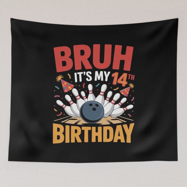 Item preview, Bruh It's My 14th Birthday Boy 14 Year Old Bowling Party  designed and sold by THagBlue.