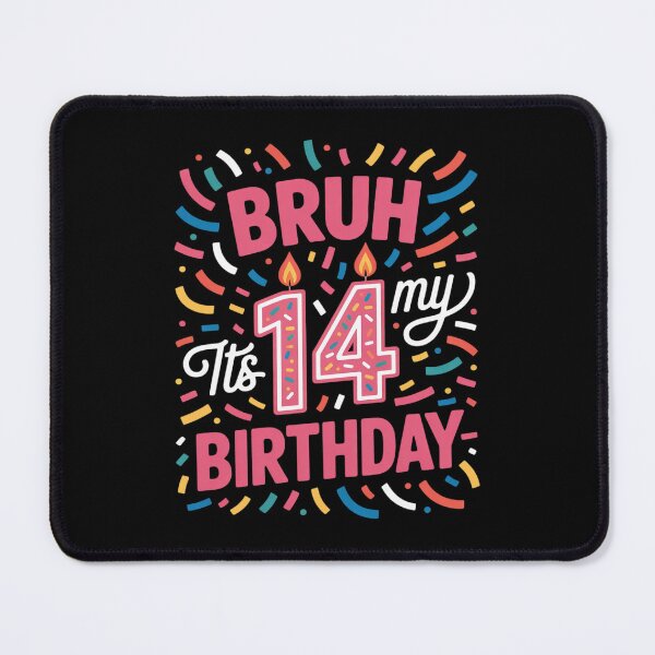 Item preview, Bruh It's My 14th Birthday Girls 14 Years Old Birthday Kids designed and sold by THagBlue.
