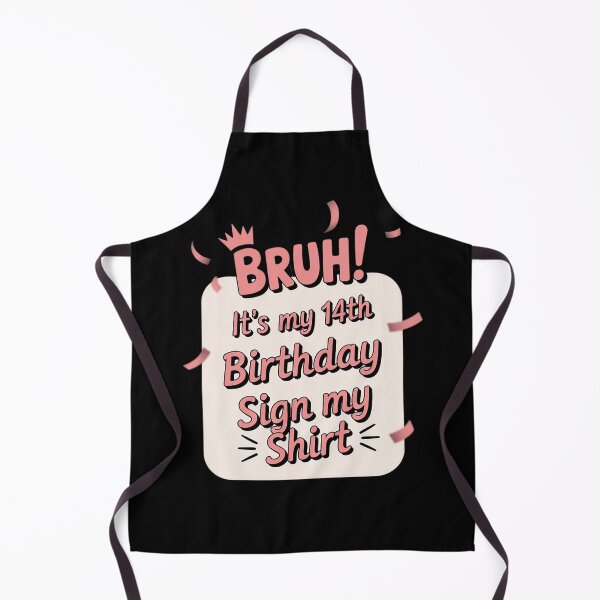 Item preview, Bruh It's My 14th Birthday 14 Years Old Birthday Party designed and sold by THagBlue.