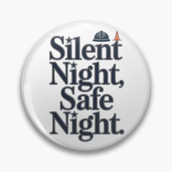 Item preview, Silent Night, Safe Night – Safety Christmas Design designed and sold by PeteLawliiet.
