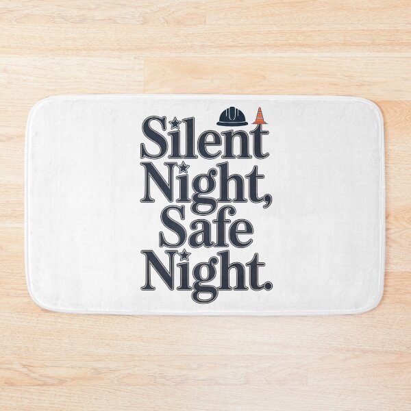 Item preview, Silent Night, Safe Night – Safety Christmas Design designed and sold by PeteLawliiet.