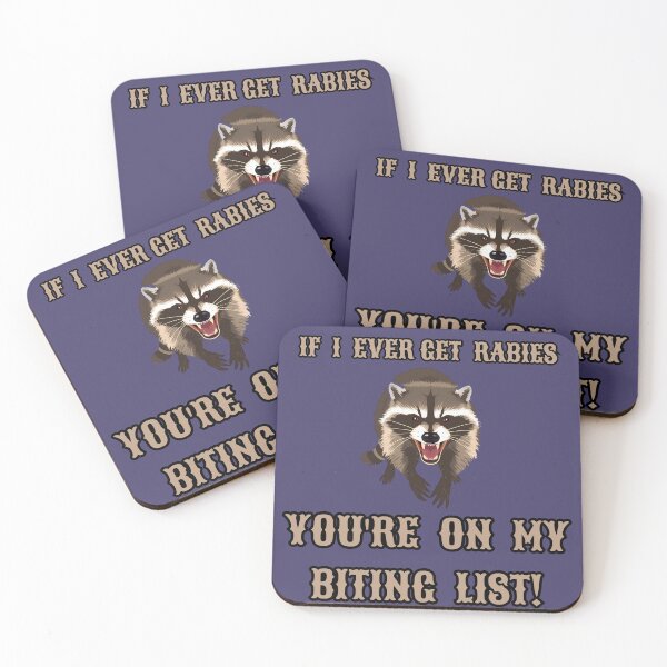 Item preview, Raccoon if I ever get rabies angry design designed and sold by modeTRIP.