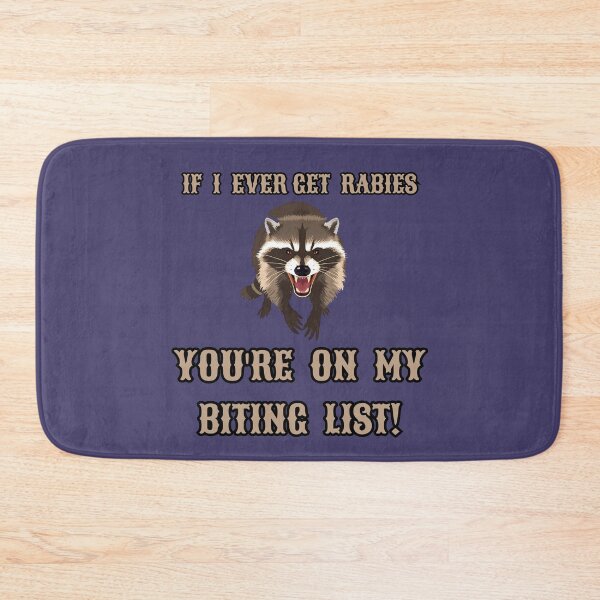 Item preview, Raccoon if I ever get rabies angry design designed and sold by modeTRIP.
