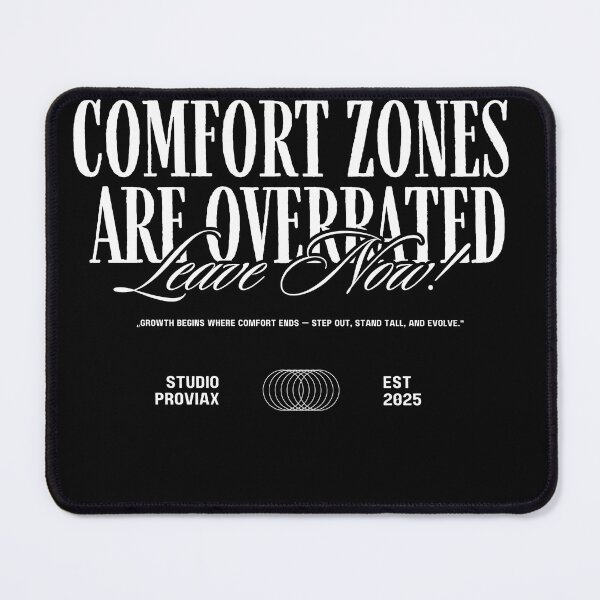 Item preview, Comfort Zones Are Overrated designed and sold by proviax.