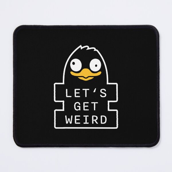 Item preview, Lets Get Weird Penguin Funny Quirky Humor Statement designed and sold by shirt-o-mat.