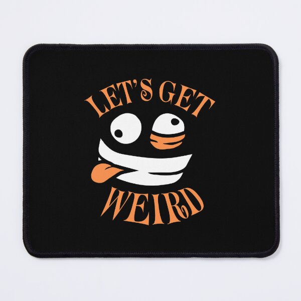 Item preview, Let's Get Weird Crazy Cartoon Face Mad Happy designed and sold by shirt-o-mat.