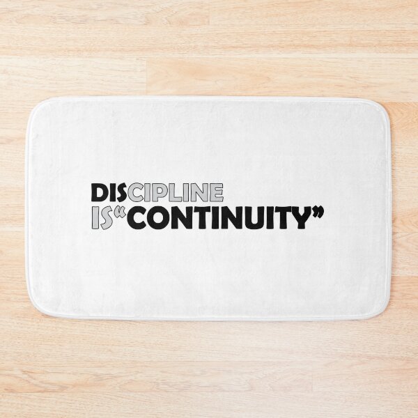 Item preview, discipline is continuity designed and sold by Positive Mindzet!.