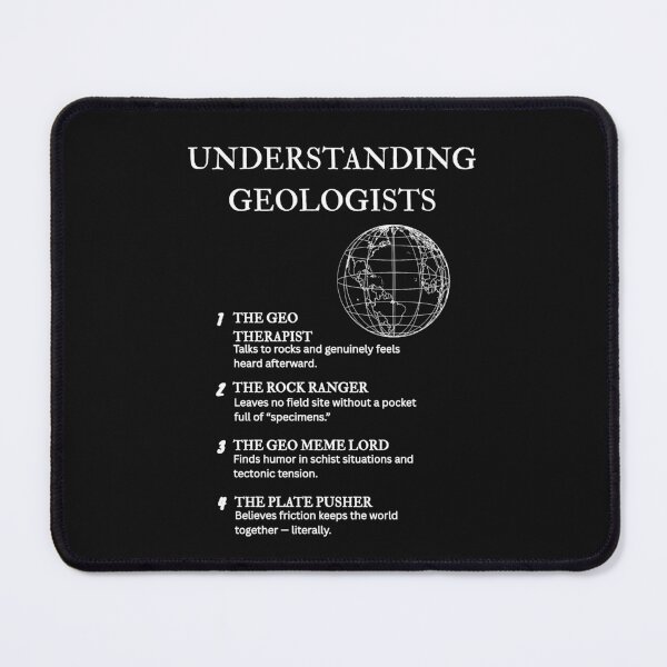 Item preview, Understanding Geologists – Layered with Humor and Schist – Black designed and sold by PsyFlow35.