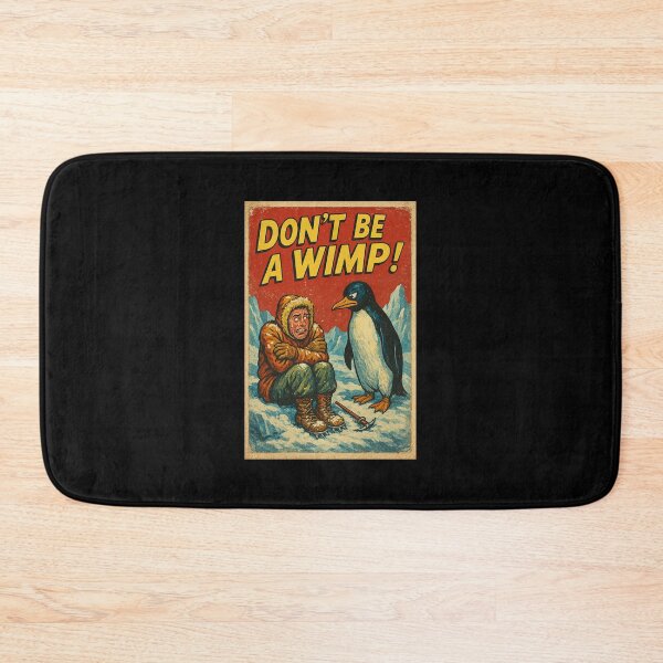 Item preview, Don’t Be a Wimp – Vintage Penguin Motivation Poster designed and sold by The Devil's Bargain.