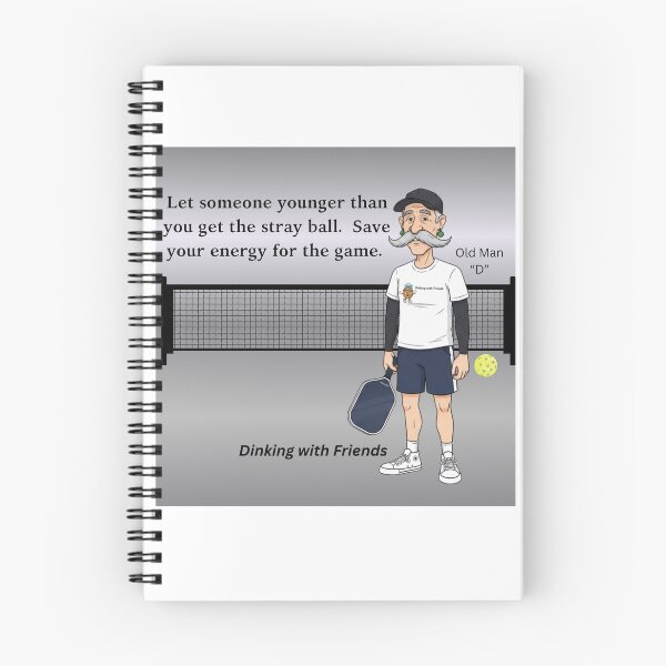 Item preview, Old Man "D" silly advice for Pickleball.   designed and sold by Picklenut1969.