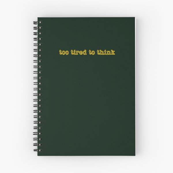 Item preview, too tired to think, yellow inscription designed and sold by silent-violin.