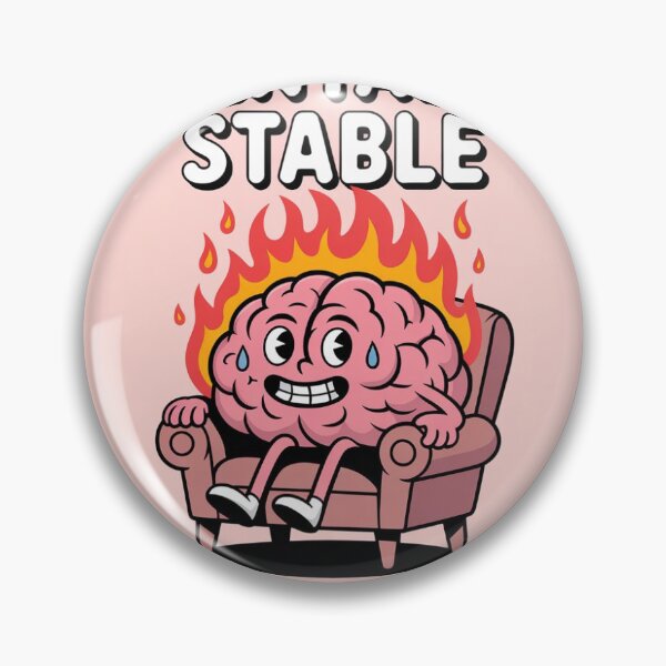 Item preview, “Mentally Stable (Just Kidding)” designed and sold by Cosmos-store.