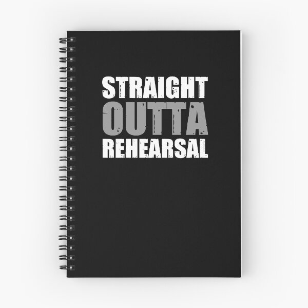 Item preview, Straight Outta Rehearsal V4 designed and sold by TeeTimeGuys.