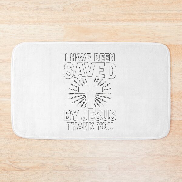 Item preview, I have been saved by jesus  designed and sold by JamesDunican.