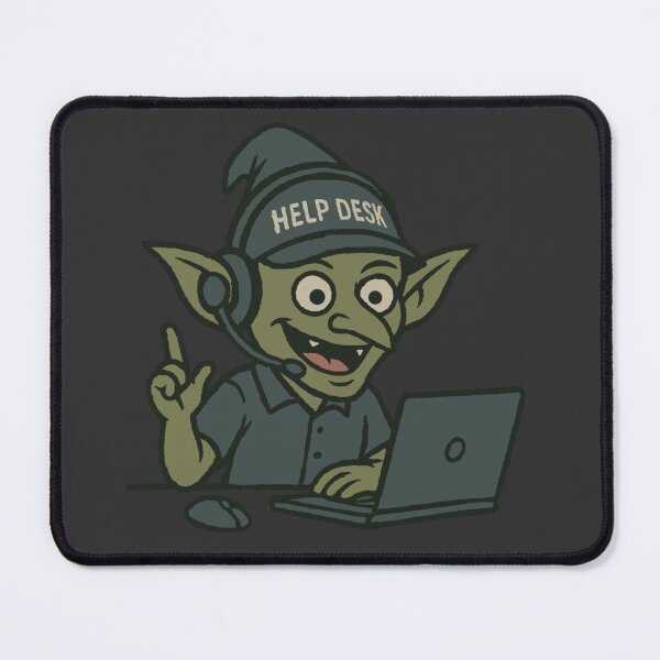 Item preview, Help Desk Goblin designed and sold by EnragedWeasels.